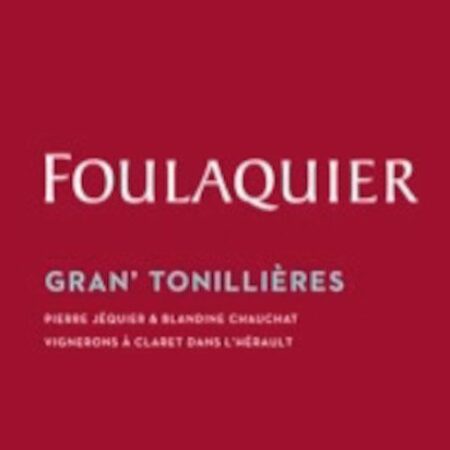 Mas Foulaquier élabore "Gran 'Tonillières"
